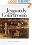 Jeopardy in the Courtroom: A Scientific Analysis of Children's Testimony