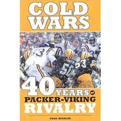 Cold Wars: 40 Years of Packer-Viking Rivalry