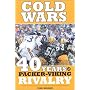 Cold Wars: 40 Years of Packer-Viking Rivalry