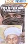 Face to Face With Political Islam