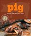 Image of Pig: King of the Southern Table