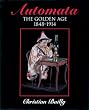 Automata: The Golden Age 1848-1914