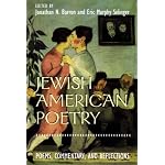 Jewish American Poetry: Poems, Commentary, and Reflections (Brandies Series in American Jewish History, Culture, and Life) book cover