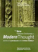 The New Fontana Dictionary of Modern Thought