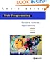 Web Programming: Building Internet Applications