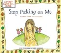 Stop Picking On Me (A First Look At Series)