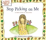 Stop Picking On Me (A First Look At Series)