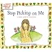 Stop Picking On Me (A First Look At Series)