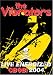 Vibrators, the - Live, Energized: CBGB's 2004