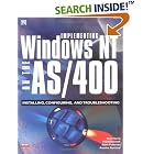 Click here to buy Implementing Windows NT on the AS 400 by Phil Ainsworth, Steve Fullerton, Antoine Sammut, and Nick Harris.