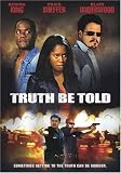 Truth Be Told (2003) [VHS]