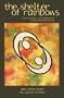 The Shelter of Rainbows: Hope, Harmony, and Inspiration in Compassionate Healthcare