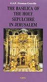 Basilica of the Holy Sepulchre of Jesus: Christ in Jerusalem