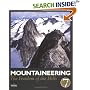 Mountaineering: The Freedom of the Hills