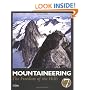 Mountaineering: The Freedom of the Hills
