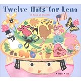 Twelve Hats for Lena : A Book of Months