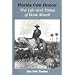 Florida Cow Hunter: The Life and Times of Bone Mizell
