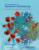 An Introduction to General Chemistry and CDR: Connecting Chemistry to Your Life
