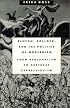 Benton, Pollock, and the Politics of Modernism: From Regionalism to Abstract Expressionism