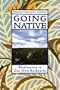 Going Native (Brooklyn Botanic Garden All-Region Guide)