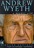 Andrew Wyeth: A Secret Life
