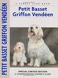 Petit Basset Griffon Vendeen (Comprehensive Owners Guide) (Comprehensive Owners Guide)