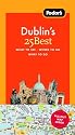 Fodor's Dublin's 25 Best, 5th Edition