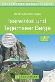 Produkt-Bild: Bruckmanns Wanderf&uuml;hrer Isarwinkel und Tegernseer Berge