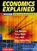 Economics Explained 3rd Ed.