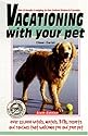 Vacationing with Your Pet