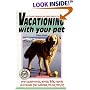 Vacationing with Your Pet (Vacationing With Your Pet)
