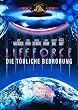 Lifeforce - Die t�dliche Bedrohung