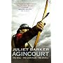 Agincourt: The King, the Campaign, the Battle