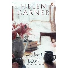 My Hard Heart: Selected Fiction