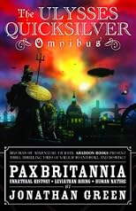 Pax Britannia: The Ulysses Quicksilver Omnibus