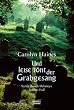Und leise t�nt der Grabgesang: Sarah Booth Delaneys f�nfter Fall