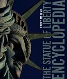 The Statue of Liberty Encyclopedia