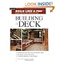 Building a Deck: Expert Advice from Start to Finish (Taunton's Build Like a Pro)