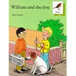 Oxford Reading Tree: Stages 6-10: Robins Storybooks: 3: William and the Dog (Oxford Reading Tree) book cover