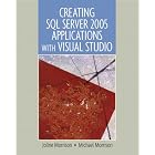 Click here to buy Creating SQL Server 2005 Applications with Visual Studio by  Joline Morrison and Michael Morrison.