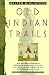 Book Old Indian Trails