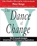 The Dance of Change