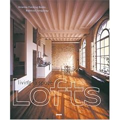 Lofts: Living In Space