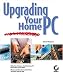 Book Upgrading Your Home PC