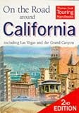 On the Road Around California: Including Las Vegas and the Grand Canyon (Thomas Cook Touring Handbooks)