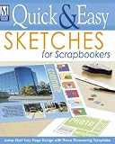 Cover of Quick and Easy Sketches for Scrapbookers by Nicole Cummings 1892127644