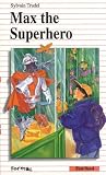 Review Formac  / Max the Superhero (First Novel Series)