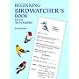Beginning Birdwatcher's Book: With 48 Stickers