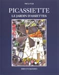 Picassiette : Le jardin d'assiettes