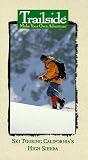 Ski Touring California's High Sierra
